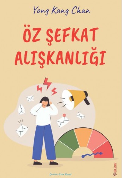 Öz Şefkat Alışkanlığı Öz Şefkat Alışkanlığı