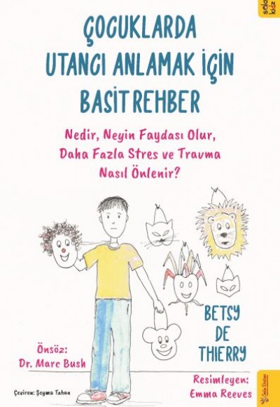 Çocuklarda Utancı Anlamak için Basit Rehber Çocuklarda Utancı Anlamak için Basit Rehber