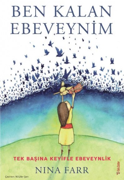 Ben Kalan Ebeveynim Ben Kalan Ebeveynim