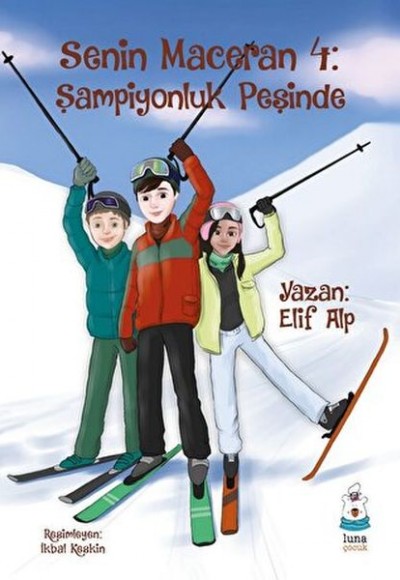Senin Maceran 4: Şampiyonluk Peşinde Senin Maceran 4: Şampiyonluk Peşinde