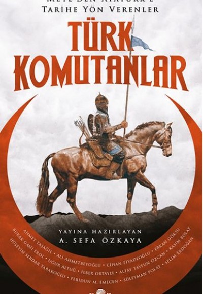 Türk Komutanlar Türk Komutanlar
