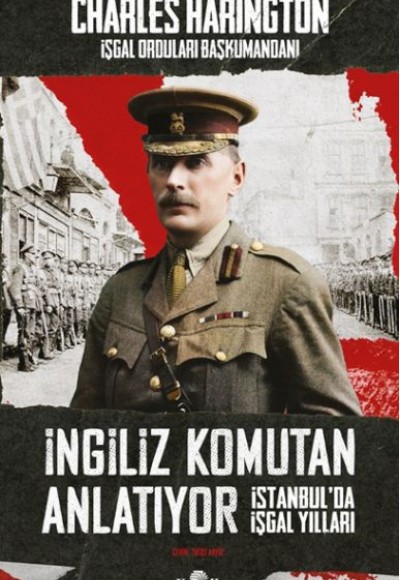 İngiliz Komutan Anlatıyor İngiliz Komutan Anlatıyor