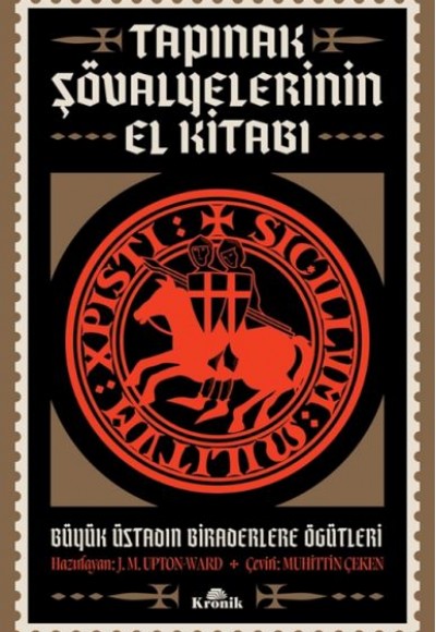 Tapınak Şövalyelerinin El Kitabı Tapınak Şövalyelerinin El Kitabı