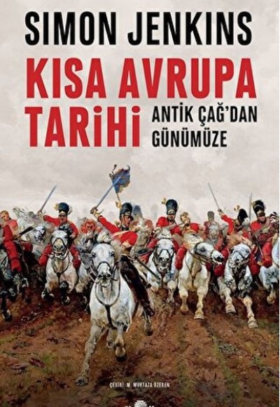 Kısa Avrupa Tarihi Kısa Avrupa Tarihi