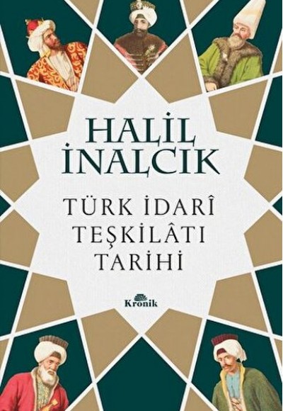 Türk İdari Teşkilatı Tarihi Türk İdari Teşkilatı Tarihi