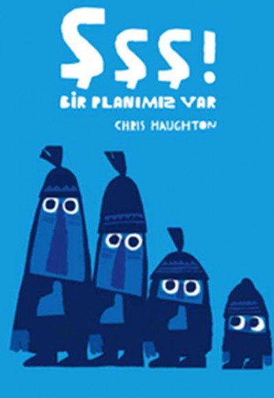 Şşş Bir Planımız Var Şşş Bir Planımız Var