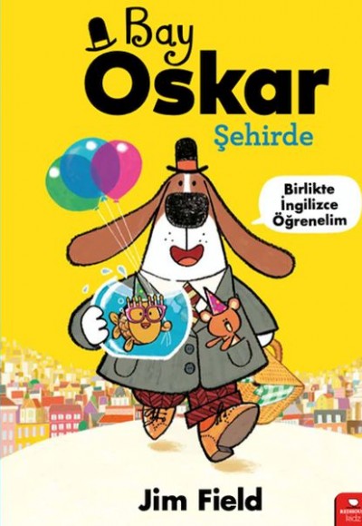 Bay Oskar Şehirde Bay Oskar Şehirde
