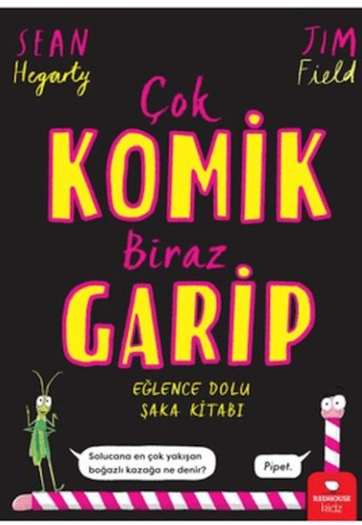Çok Komik Biraz Garip Çok Komik Biraz Garip