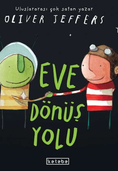 Eve Dönüş Yolu Eve Dönüş Yolu