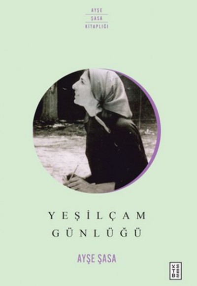 Yeşilçam Günlüğü Yeşilçam Günlüğü