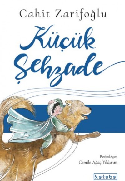 Küçük Şehzade Küçük Şehzade