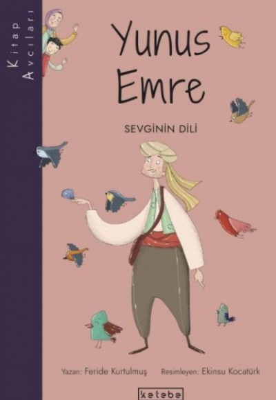 Kitap Avcıları-Yunus Emre Kitap Avcıları-Yunus Emre