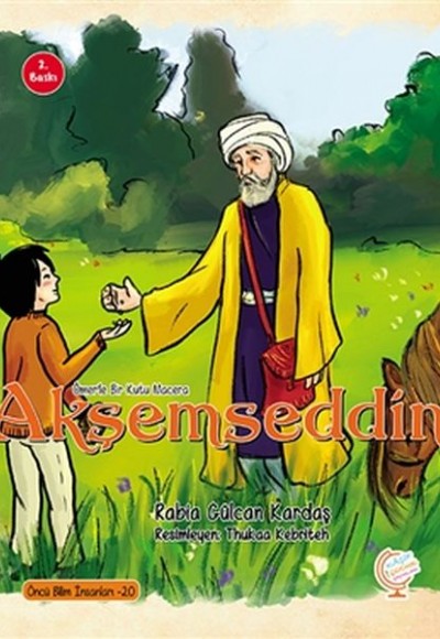 Ömer'le Bir Kutu Macera: Akşemseddin Ömer'le Bir Kutu Macera: Akşemseddin