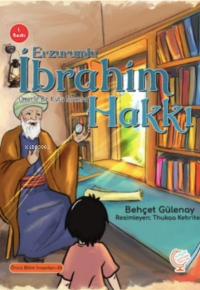 Ömer'le Bir Kutu Macera: Erzurumlu İbrahim Hakkı Ömer'le Bir Kutu Macera: Erzurumlu İbrahim Hakkı