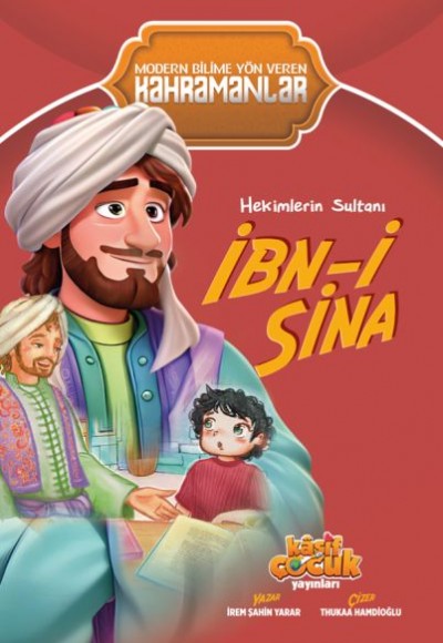 Hekimlerin Sultanı İbn-i Sina Hekimlerin Sultanı İbn-i Sina