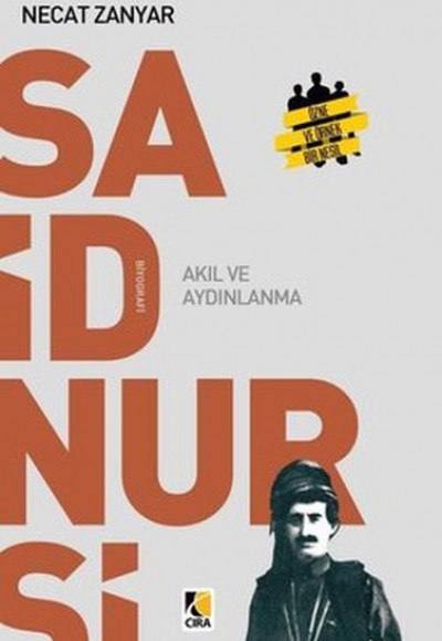 Said Nursi Akıl ve Aydınlanma