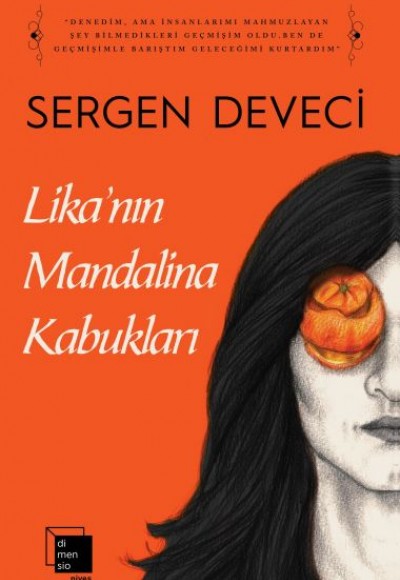 Lika’nın Mandalina Kabukları Lika’nın Mandalina Kabukları