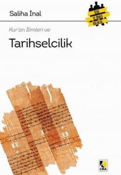 Kur'an İlimleri ve Tarihselcilik Kur'an İlimleri ve Tarihselcilik