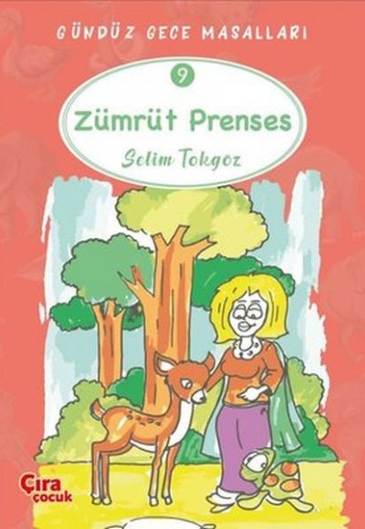 Zümrüt Prenses - Gündüz Gece Masalları 9 Zümrüt Prenses - Gündüz Gece Masalları 9