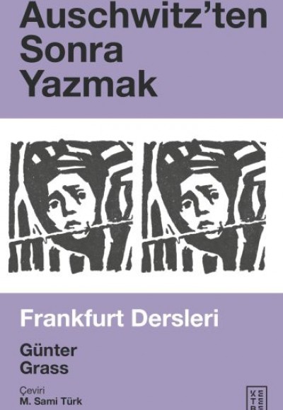 Auschwitzen'ten Sonra Yazmak Auschwitzen'ten Sonra Yazmak