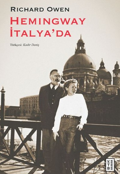 Hemingway İtalya’da Hemingway İtalya’da