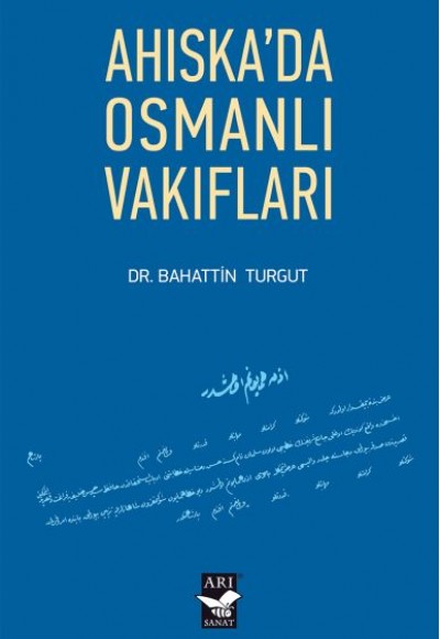 Ahıska'da Osmanlı Vakıfları Ahıska'da Osmanlı Vakıfları