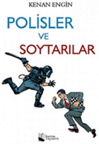 Polisler ve Soytarılar Polisler ve Soytarılar