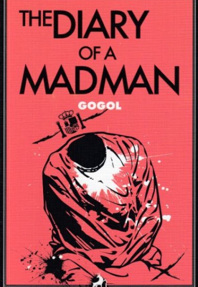 The Diary Of A Madman The Diary Of A Madman