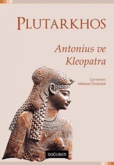 Antonius ve Kleopatra Antonius ve Kleopatra