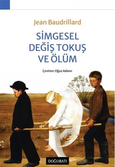 Simgesel Değiş Tokuş ve Ölüm Simgesel Değiş Tokuş ve Ölüm