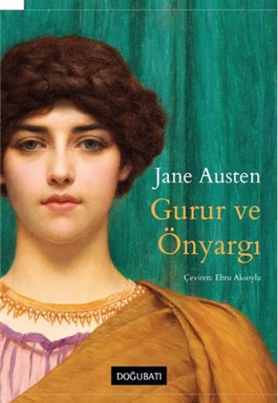 Gurur ve Önyargı Gurur ve Önyargı