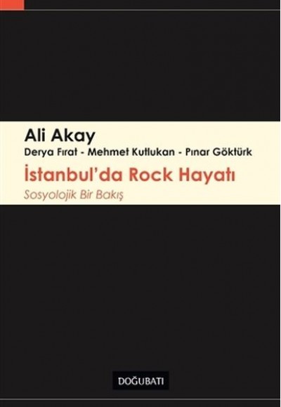 İstanbul'da Rock Hayatı İstanbul'da Rock Hayatı