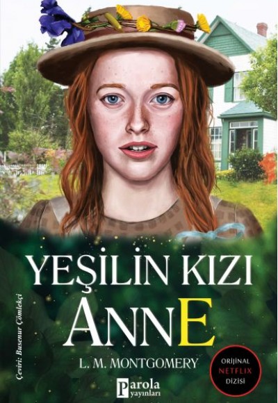 Yeşilin Kızı Anne - Ciltsiz Yeşilin Kızı Anne - Ciltsiz