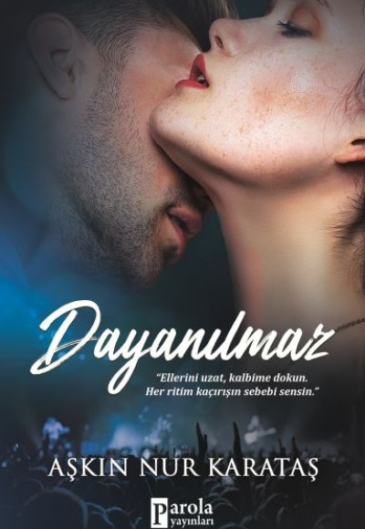 Dayanılmaz Dayanılmaz