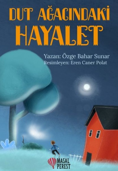 Dut Ağacındaki Hayalet Dut Ağacındaki Hayalet