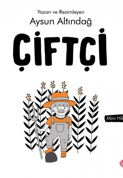 Çiftçi - Mini Hikâyeler 2 Çiftçi - Mini Hikâyeler 2