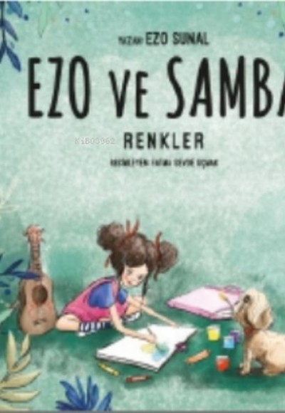 Renkler - Ezo ve Samba Renkler - Ezo ve Samba
