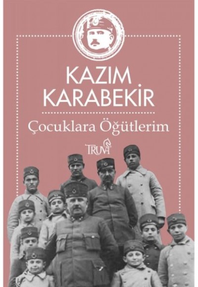 Çocuklara Öğütlerim Çocuklara Öğütlerim