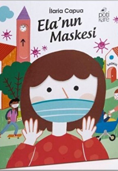 Ela'nın Maskesi Ela'nın Maskesi