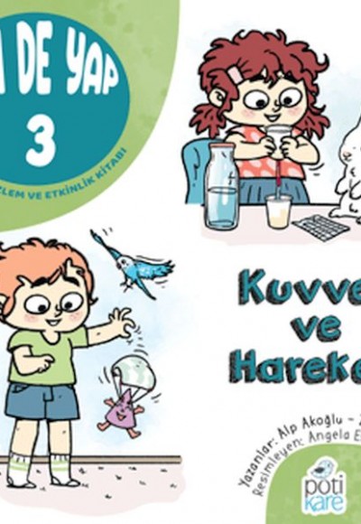Sen de Yap 3 - Deney, Gözlem ve Etkinlik Kitabı