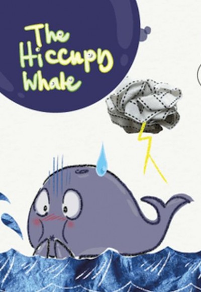 The Hiccupy Whale - Resimli İngilizce Öykü Kitabı