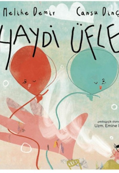 Haydi Üfle Haydi Üfle