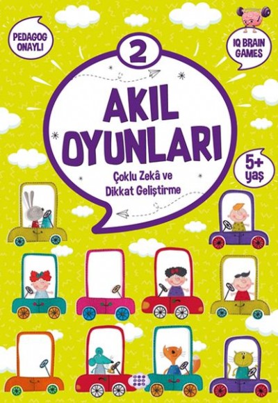 Akıl Oyunları 2 (5+ Yaş) Akıl Oyunları 2 (5+ Yaş)