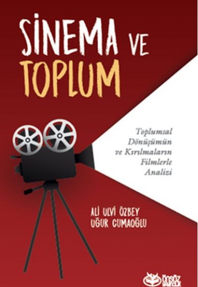 Sinema ve Toplum Sinema ve Toplum