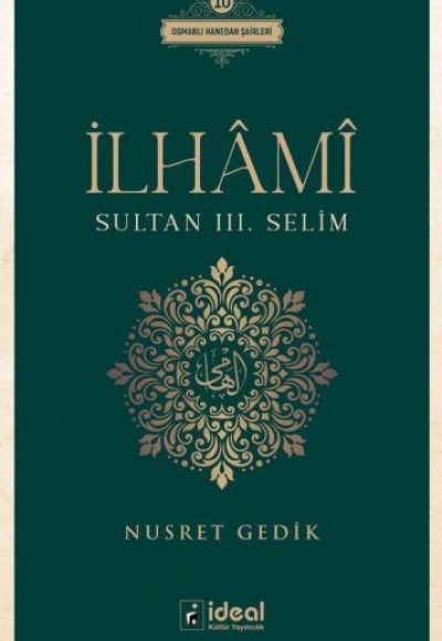 İlhâmî - Sultan Iıı. Selim İlhâmî - Sultan Iıı. Selim
