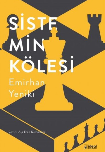 Sistemin Kölesi Sistemin Kölesi