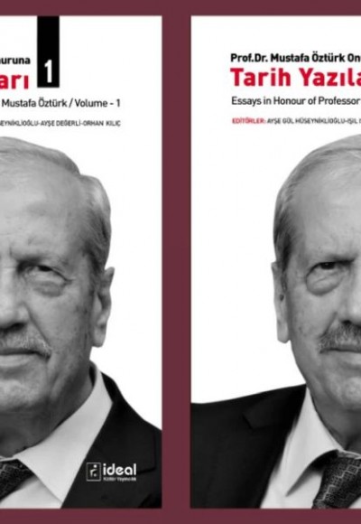 Prof. Dr. Mustafa Öztürk Onuruna Tarih Yazıları 2 Cilt Takım Prof. Dr. Mustafa Öztürk Onuruna Tarih Yazıları 2 Cilt Takım