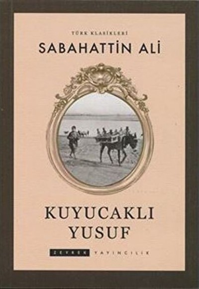 Kuyucaklı Yusuf Kuyucaklı Yusuf