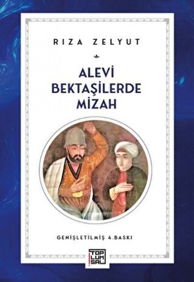 Alevi Bektaşilerde Mizah Alevi Bektaşilerde Mizah