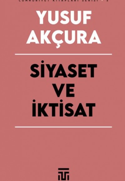 Siyaset Ve İktisat Siyaset Ve İktisat